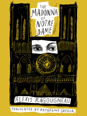 cover image of The Madonna of Notre Dame